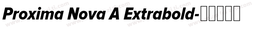 Proxima Nova A Extrabold字体转换
